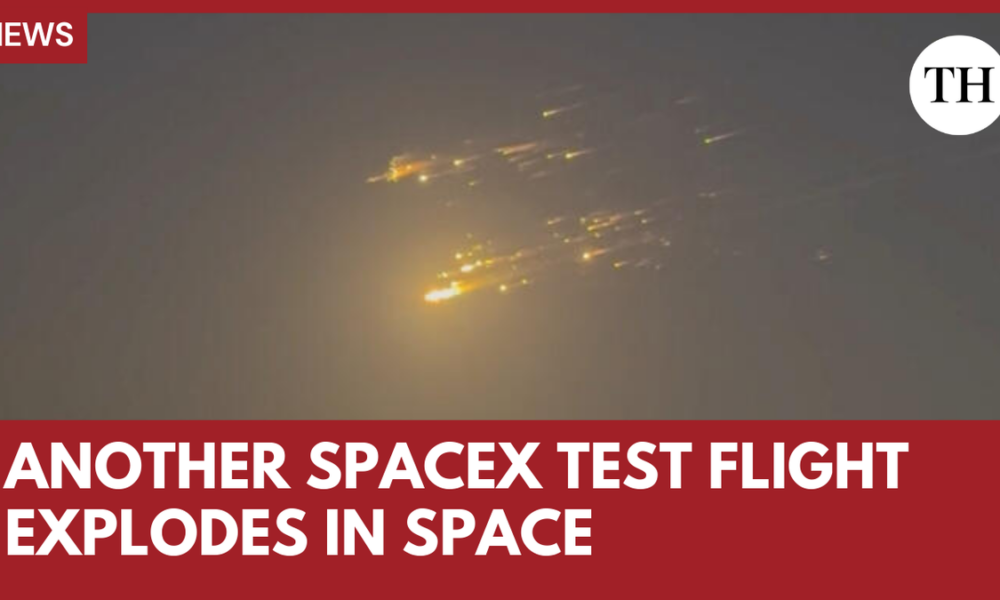 SpaceX Starship explodes in space, again raining debris over Caribbean