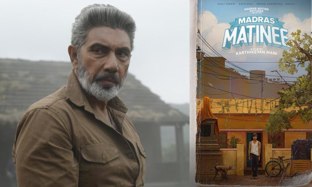 Sathyaraj’s next titled ‘Madras Matinee’; title poster out